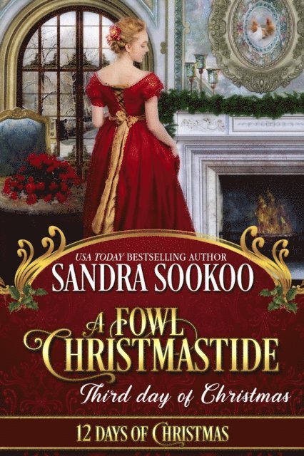 Fowl Christmastide: Third Day of Christmas