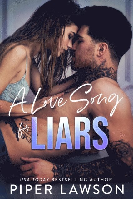 Piper Lawson - Love Song for Liars, E-bok
