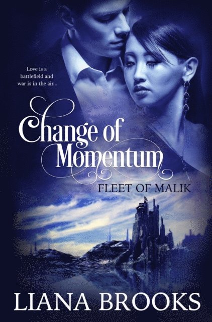 Liana Brooks - Change of Momentum, E-bok