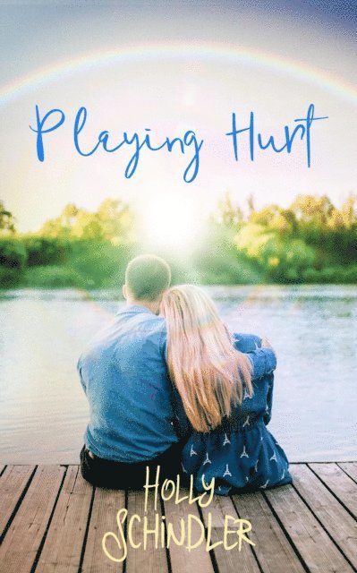 Holly Schindler - Playing Hurt, E-bok. Tillgänglighet: Lägg i varukorg