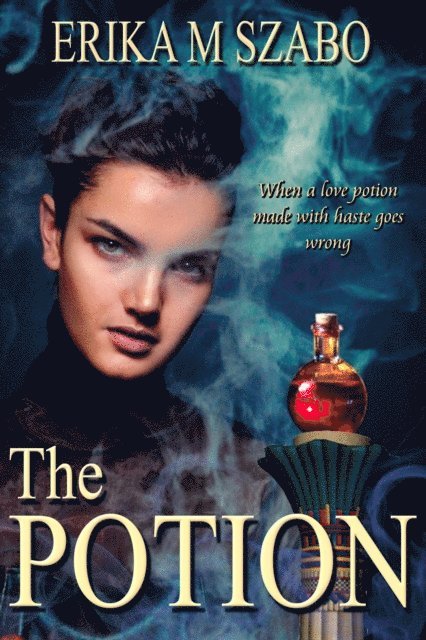 Erika M Szabo - Potion, E-bok