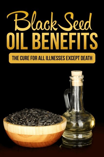 Sarah Johansson - Black Seed Oil Benefits, E-bok