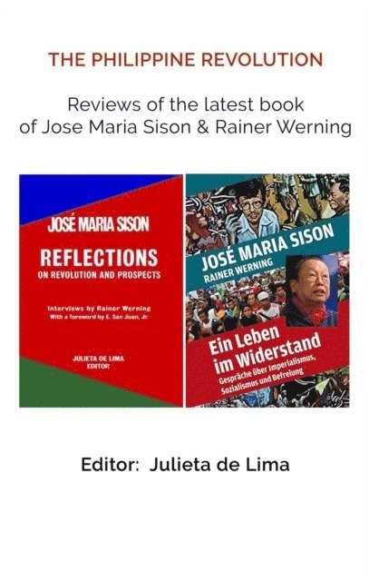 Rainer Werning, Jose Maria Sison - Phillipine Revolution:  Reviews of the Latest Book of Jose Maria Sison & Rainer Werning, E-bok