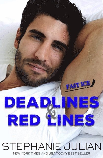 Stephanie Julian - Deadlines & Red Lines, E-bok