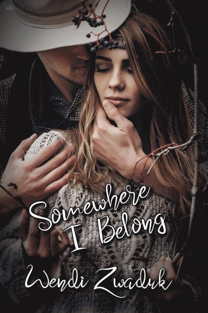 Wendi Zwaduk - Somewhere I Belong, E-bok