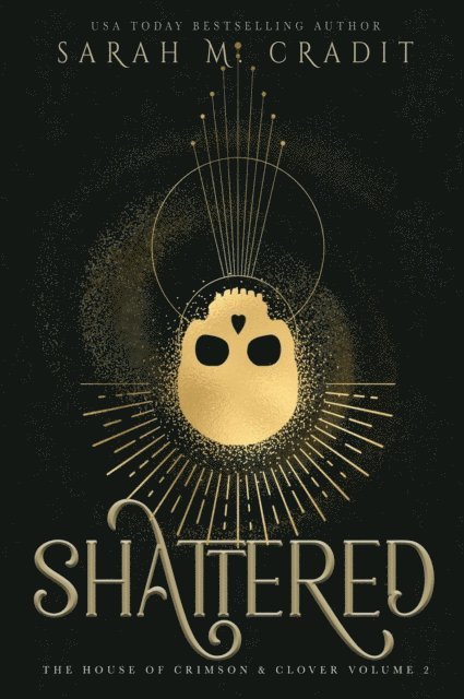Sarah M. Cradit - Shattered, E-bok. Tillgänglighet: Lägg i varukorg