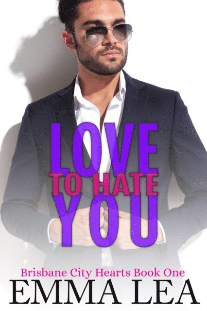 Emma Lea - Love to Hate You, E-bok