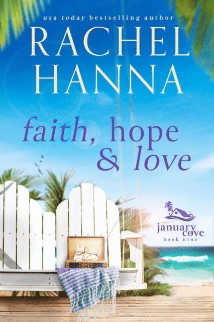 Rachel Hanna - Faith, Hope & Love, E-bok