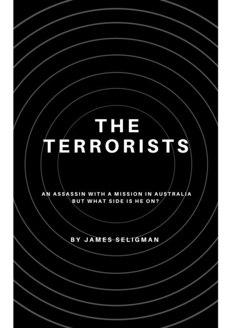 JAMES SELIGMAN - Terrorists, E-bok