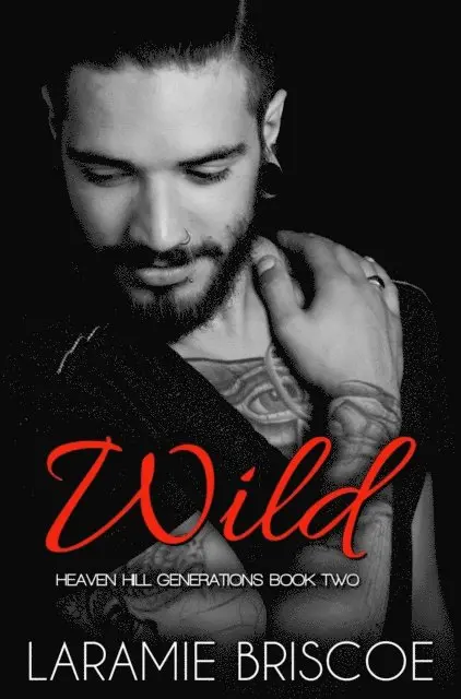 Laramie Briscoe - Wild, E-bok. Tillgänglighet: Lägg i varukorg