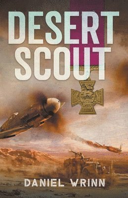 Daniel Wrinn - Desert Scout, Häftad. Tillgänglighet: Lägg i varukorg