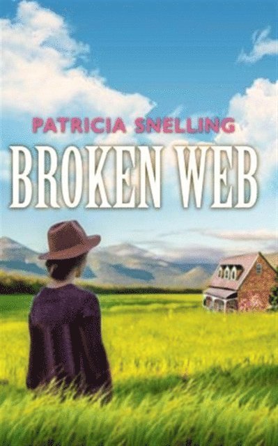 Patricia Snelling - Broken Web, E-bok. Tillgänglighet: Lägg i varukorg