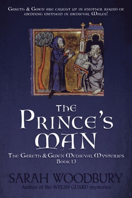 Sarah Woodbury - Prince's Man, E-bok