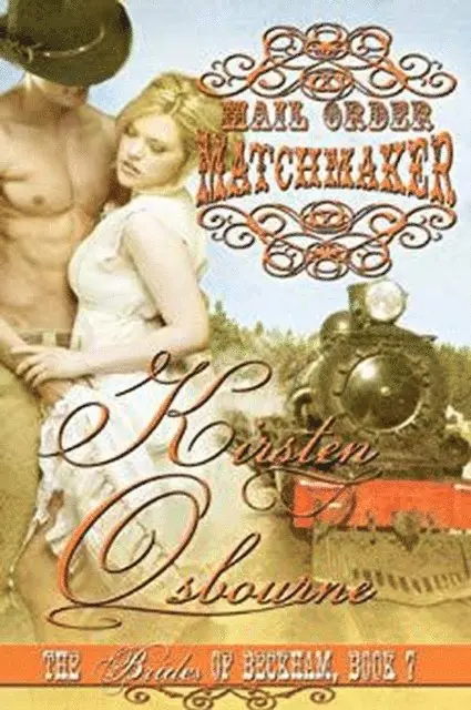 Kirsten Osbourne - Mail Order Matchmaker, E-bok. Tillgänglighet: Lägg i varukorg