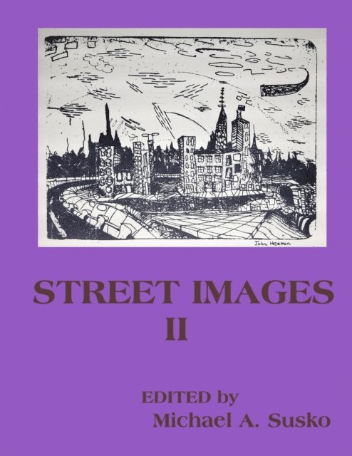 Michael A. Susko - Street Images II, E-bok