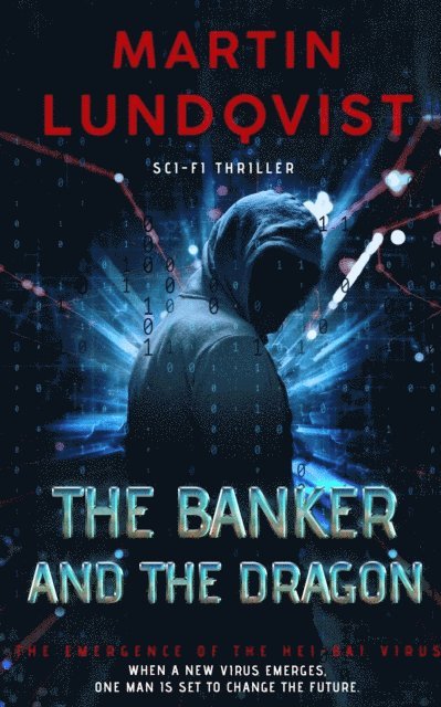 Martin Lundqvist - Banker and The Dragon, E-bok