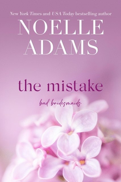 Noelle Adams - Mistake, E-bok