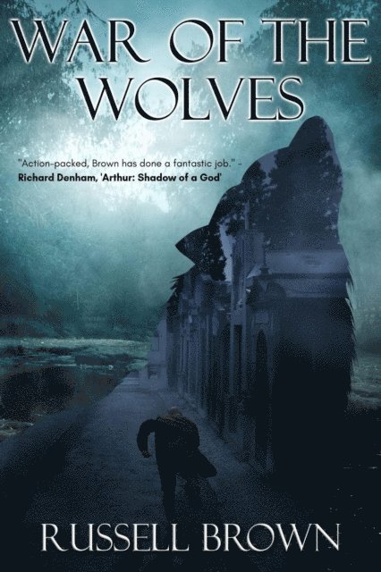 Russell Brown - War of the Wolves, E-bok