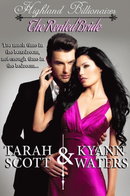 KyAnn Waters, Tarah Scott - Rented Bride, E-bok