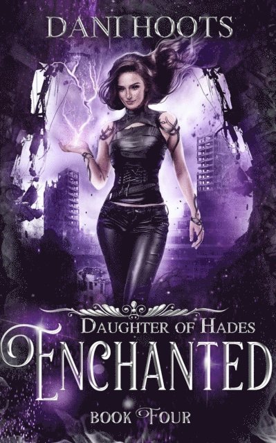 Dani Hoots - Enchanted, E-bok