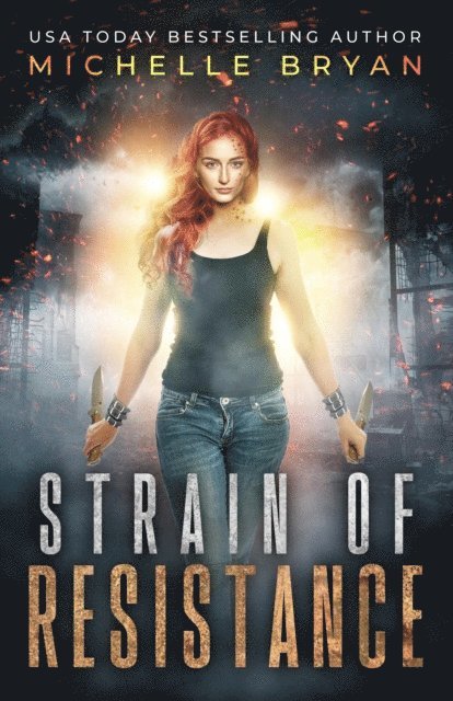 Michelle Bryan - Strain of Resistance, E-bok