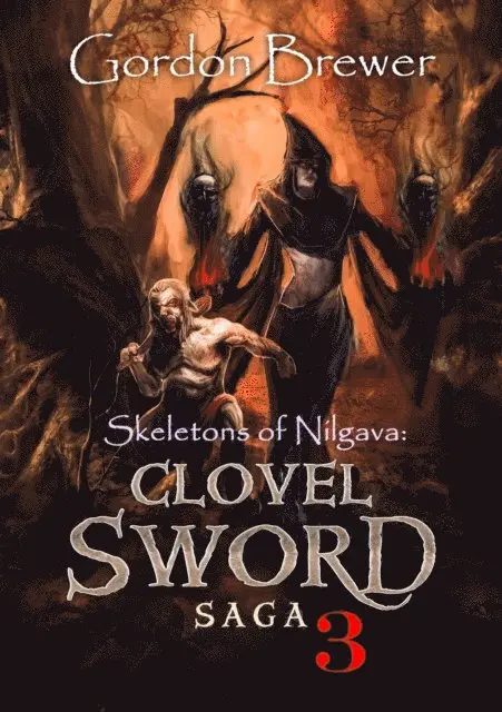 Gordon Brewer - Skeletons of Nilgava: Clovel Sword Saga 3, E-bok. Tillgänglighet: Lägg i varukorg