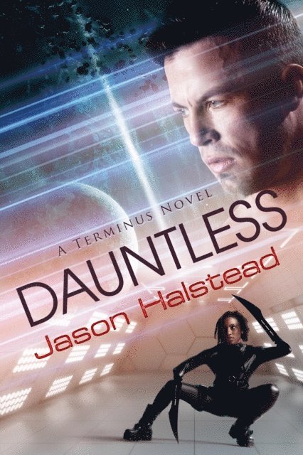 Jason Halstead - Dauntless, E-bok
