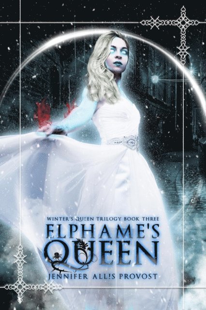 Jennifer Allis Provost - Elphame's Queen, E-bok