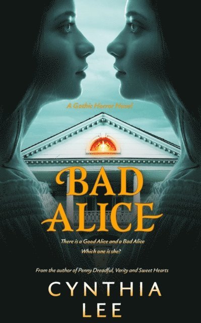 Cynthia Lee - Bad Alice, E-bok
