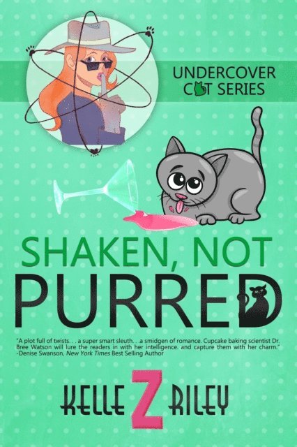Kelle Z Riley - Shaken, Not Purred, Sample Excerpt, E-bok