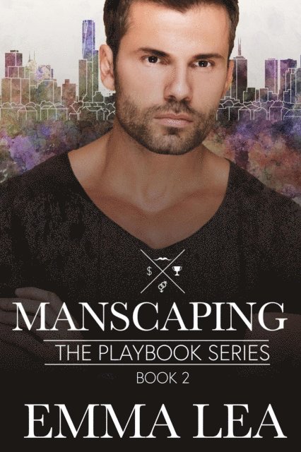 Emma Lea - Manscaping, E-bok