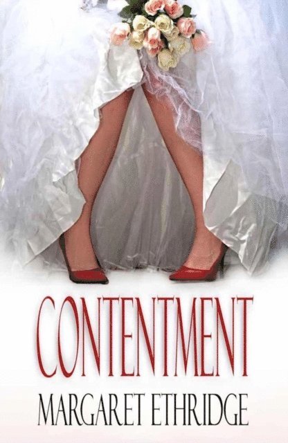 Margaret Ethridge - Contentment, E-bok