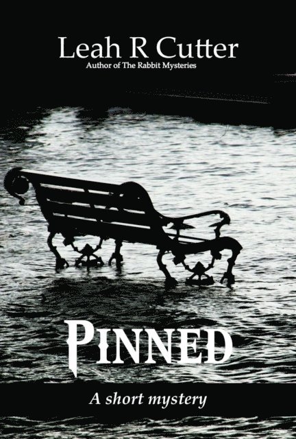 Leah R Cutter - Pinned, E-bok
