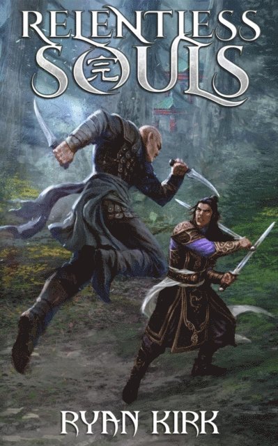 Ryan Kirk - Relentless Souls, E-bok