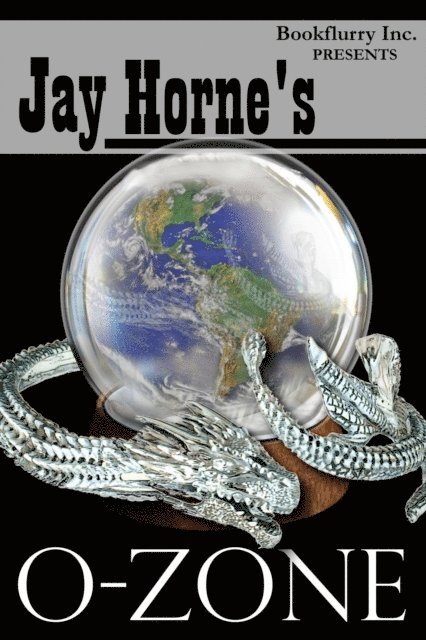 Jay Horne - Jay Horne's O-Zone, E-bok