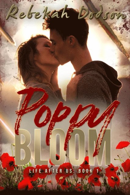 Rebekah Dodson - Poppy Bloom, E-bok