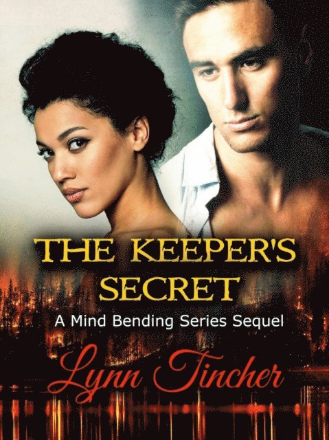 Lynn Tincher - Keeper's Secret, E-bok