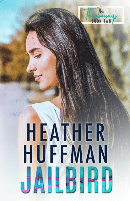 Heather Huffman - Jailbird, E-bok