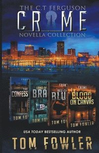 C.T. Ferguson Crime Novella Collection