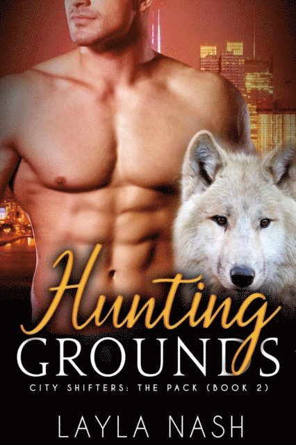 Layla Nash - Hunting Grounds, E-bok. Tillgänglighet: Lägg i varukorg