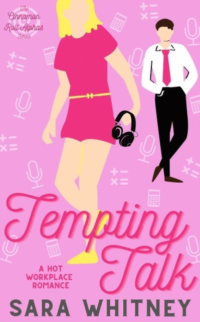 Sara Whitney - Tempting Talk: A Hot Workplace Romance, E-bok