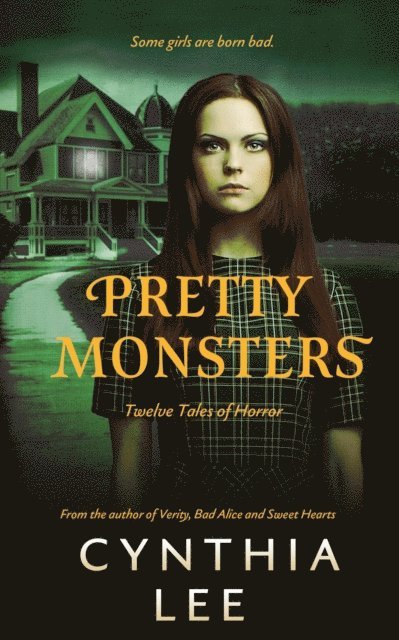 Cynthia Lee - Pretty Monsters, E-bok