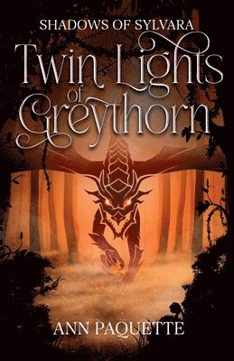 Ann Paquette - Twin Lights of Greythorn, Häftad. Tillgänglighet: Lägg i varukorg