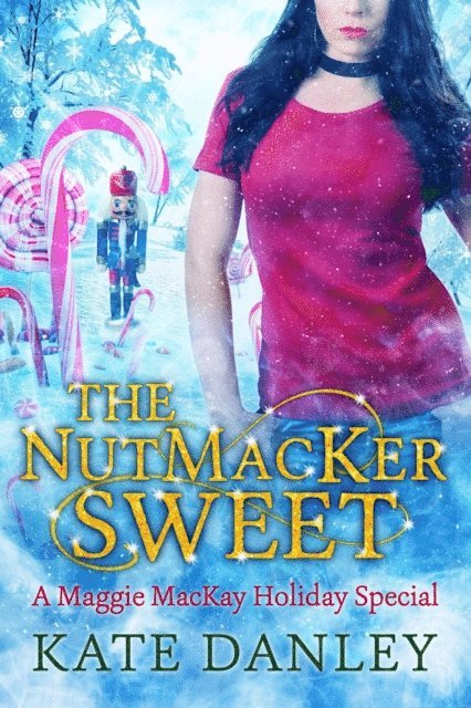 Kate Danley - NutMacKer Sweet, E-bok