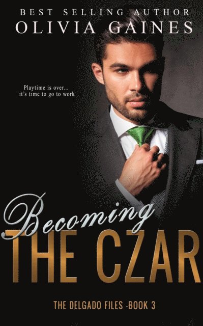 Olivia Gaines - Becoming the Czar, E-bok