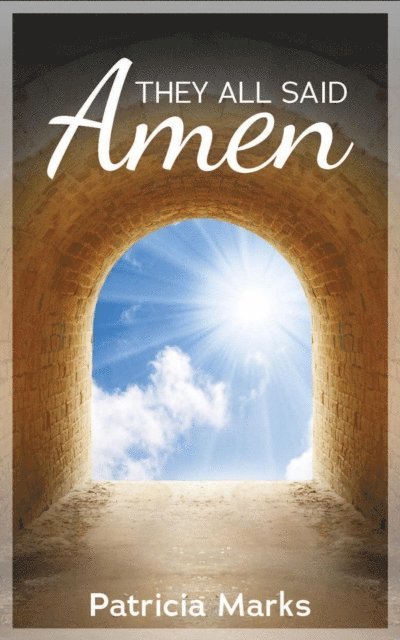 Patricia Marks - They All Said Amen, E-bok