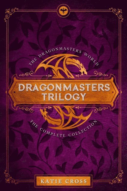 Katie Cross - Dragonmaster Trilogy Collection, E-bok