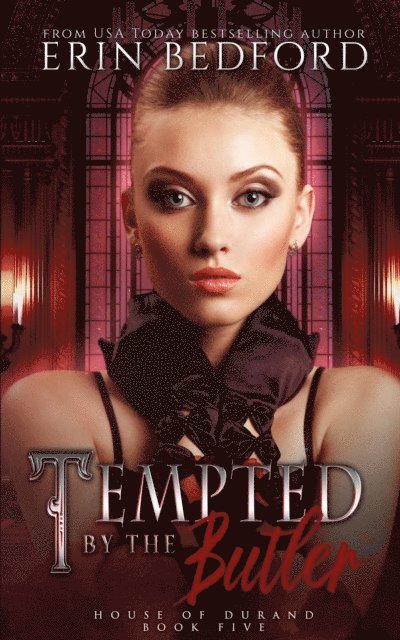 Erin Bedford - Tempted by the Butler, E-bok