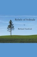 Rebels of Solitude