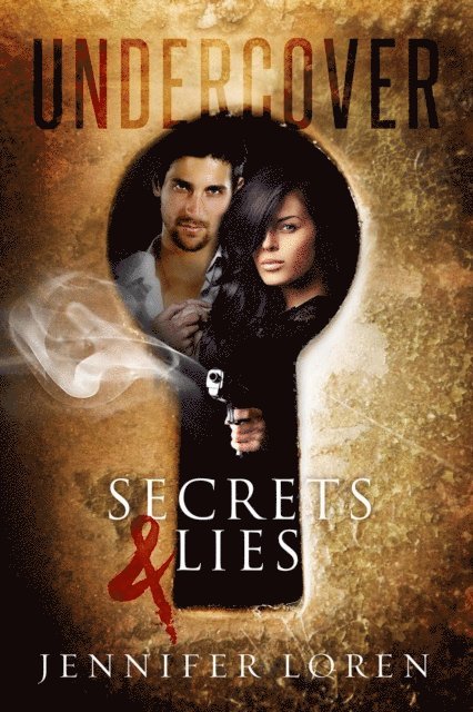 Jennifer Loren - Undercover: Secrets & Lies, E-bok